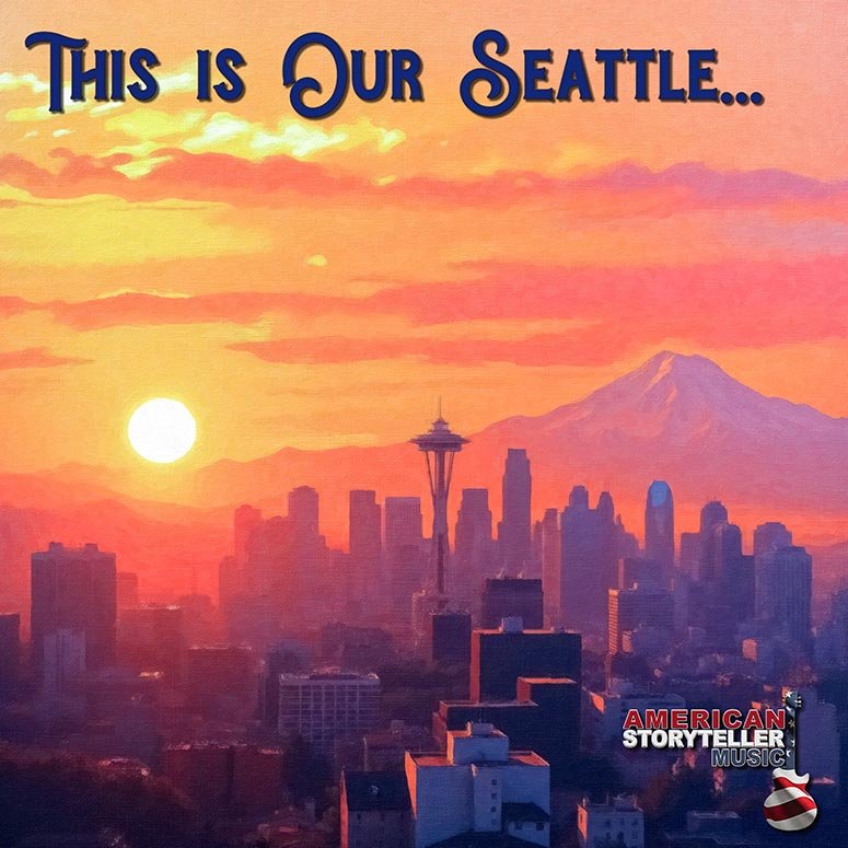 This is Our Seatle... (Version II)